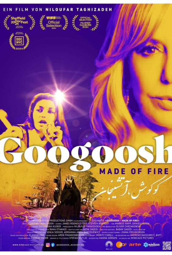 Googoosh. Plakaten viser filmen "Googoosh: Made of Fire" av Niloufar Taghizadeh, offisielt utvalgt ved flere filmfestivaler i 2024. Bildet viser Googoosh og en folkemengde.