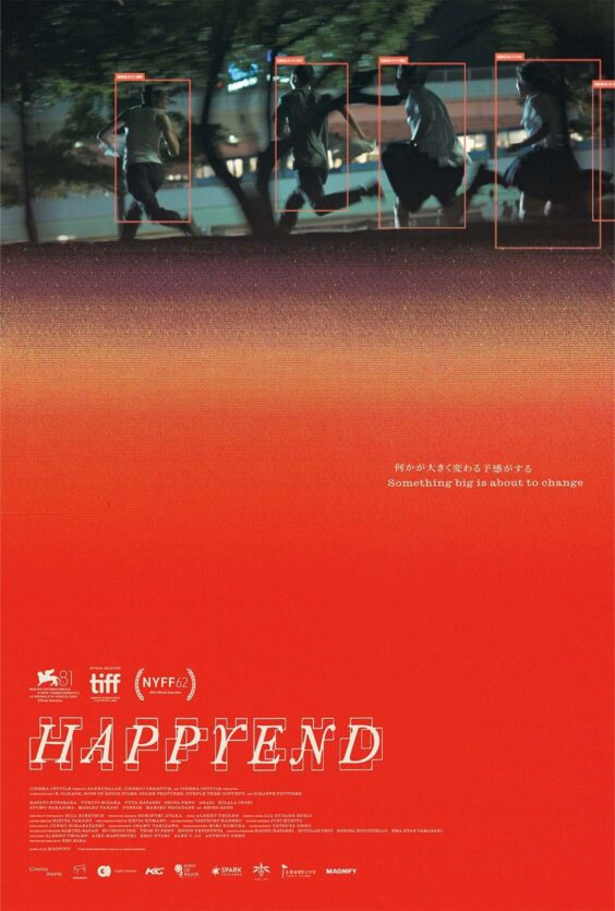 Happyend. Plakaten viser fire personer som løper om natten. Tekst: "Something big is about to change". Tittel: "HAPPYEND". Offisiell utvelgelse Venezia, TIFF, NYFF62.