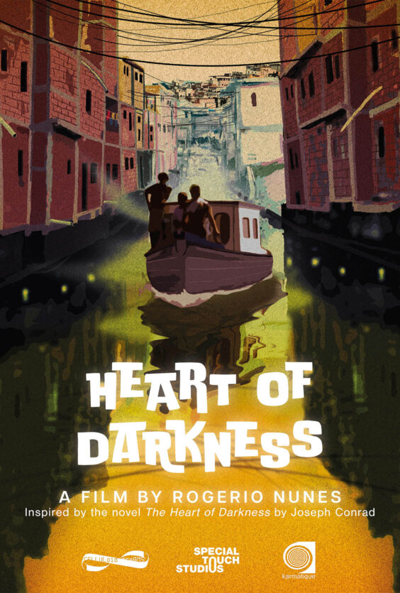 Heart of Darkness. Plakaten har teksten "HEART OF DARKNESS", en film av Rogerio Nunes, inspirert av Joseph Conrads roman. Bildet viser tre personer i en båt på en kanal mellom bygninger.