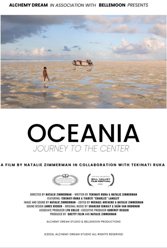 Oceania. Filmposter: "Oceania: Journey to the Center". Regi: Natalie Zimmerman, samarbeid med Tekinati Ruka. Offisiell utvelgelse Mill Valley Film Festival 2024. Bildet viser et barn og en båt på grunt vann.