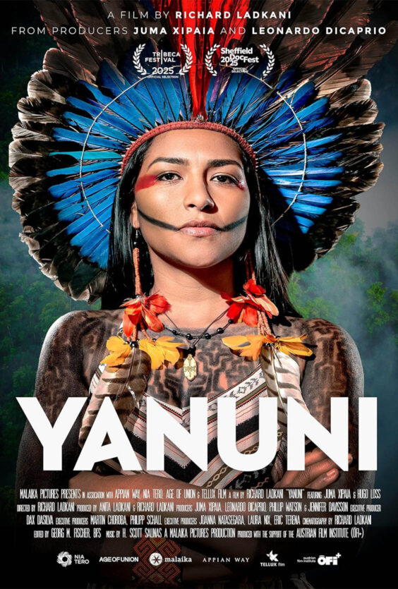 Yanuni. Filmplakat for "Yanuni" av Richard Ladkani, produsert av Juma Xipaia og Leonardo DiCaprio. Offisiell utvelgelse Tribeca og Sheffield 2025. Viser en kvinne i tradisjonell drakt.