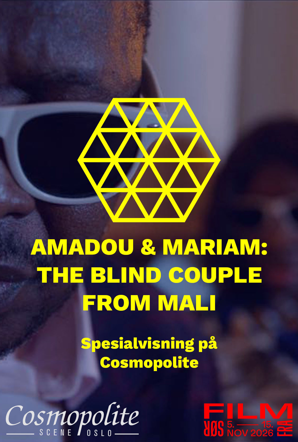 Spesialvisning på Cosmopolite // Amadou & Mariam - The Blind Couple from Mali